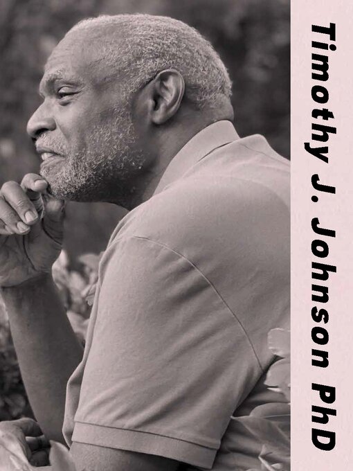 Title details for Timothy J. Johnson, PhD by Miriam Zinter - Available